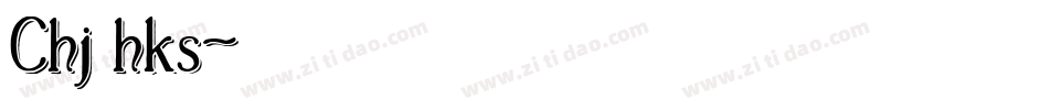 Chj hks字体转换